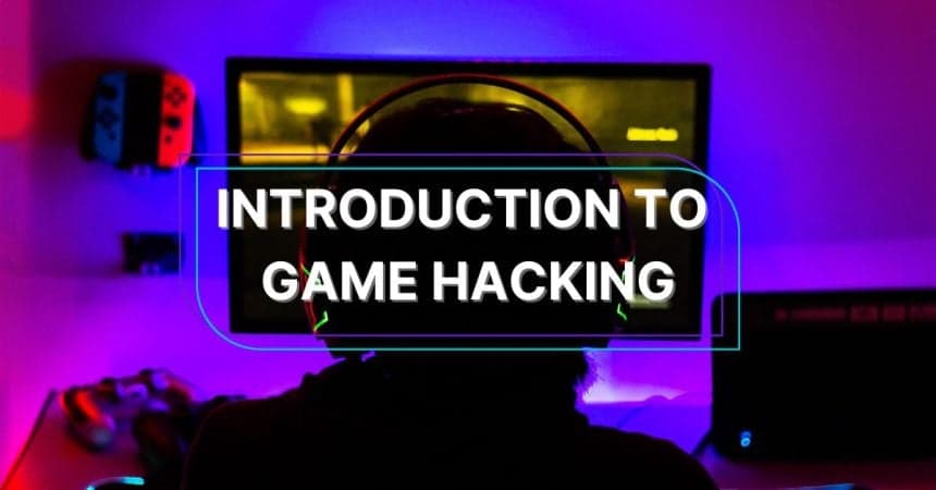 An Introduction to Game Hacks for Beginners: Essential Knowledge You Need